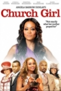 Church Girl 2011 DvdRip Xvid AC3 UnKnOwN.[MoviesP2P.com]