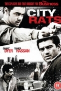 City.Rats.2009.DVDRip.XviD.DVDRip-ZEUS[www.bthighway.org]