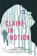 Claire.in.Motion.2016.1080p.WEB-DL.DD5.1.H264-FGT[EtHD]