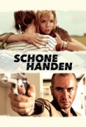 SCHONE HANDEN(2015)MKV 1080P DTS-DD5.1 NL Audio 2LT