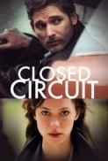 Closed Circuit 2013 1080p BluRay x264 AC3 - Ozlem - 1337x