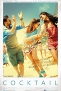 Cocktail 2012 Hindi Bluray 720p x264 AC3 5.1 [TG]