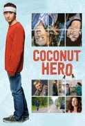 Coconut Hero (2015) [1080p] [YTS.AG] - YIFY