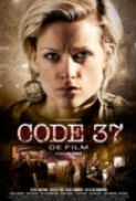 Code 37 (2011) DVDRip NL gesproken DutchReleaseTeam