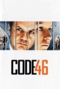 Code.46.2003.1080p.BluRay.DDP2.0.x265.10bit-GalaxyRG265