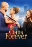 Coins.Forever.2021.720p.HDRip.800MB.x264-GalaxyRG