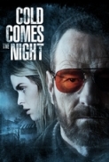 Cold Comes The Night 2013 BluRay 1080p DTS x264-LEGi0N 