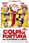 Colpi.Di.Fortuna.2013.iTALiAN.AC3.Bluray.1080p.x264-DSS