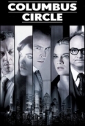 Columbus Circle (2012) DVDRip x264 AAC 300MB EvolutiOn (Silver RG)