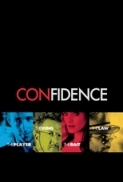 Confidence.2003.PROPER.1080p.WEBRip.x264-R4RBG[TGx]