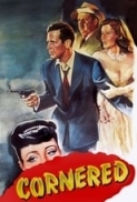 Cornered.1945(Edward.Dmytryk-Film.Noir).720p.x264-Classics