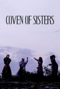 Coven of Sisters [2021] [1080p ENG DD+5.1 ESub] - drkshadw