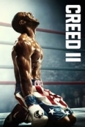 Creed 2 (2018) 720p BluRay x264 [ English DD5.1 ] ESubs ~ BATMAN