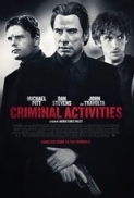 Criminal Activities (2015) BluRay - 720p - [Telugu + Tamil + Hindi + Eng] - 950MB - ESub - TeamTMV