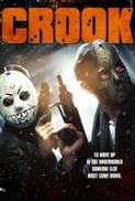 Crook 2013 1080p Bluray x264 DTS-EVO