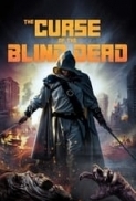 Curse Of The Blind Dead (2020) 720p BluRay x264 Eng Subs [Dual Audio] [Hindi DD 2.0 - English 2.0] Exclusive By -=!Dr.STAR!=-