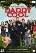 Daddy Cool (2009) 1080p Untouched WEBHD AVC AAC [DDR]