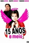 15 Ans Et Demi 2008 FRENCH DVDRip XviD AC3-LiberTeam