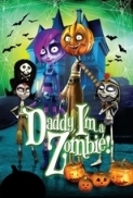 Daddy, I\'m a Zombie 2012 R5 DVDRip x264 AAC - KiNGDOM