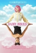 Daddy Issues 2018 720p WEB-DL x264 Ganool