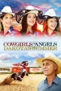 Cowgirls N Angels 2 Dakotas Summer 2014 480p BRRip XviD AC3-EVO