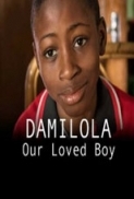 Damilola.Our.Loved.Boy.2016.480p.x264-mSD