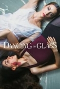 Dancing.on.Glass.2022.DUBBED.1080p.WEBRip.x264