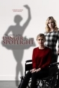 Danger.in.the.Spotlight.2021.720p.WEBRip.800MB.x264-GalaxyRG