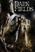 Dark Fields 2009 DVDRip XviD-ViP3R