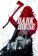 Dark House 2014 720p BluRay x264-G3LHD