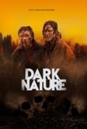 Dark Nature (2022) 720p BluRay x264 Eng Subs [Dual Audio] [Hindi DD 2.0 - English 2.0] Exclusive By -=!Dr.STAR!=-