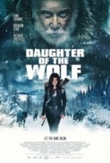 Daughter of the Wolf (2019) [720p] [BluRay] [YTS] [YIFY]