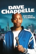 Dave Chappelle For What its Worth2004 DVDRip Xvid BigPerm LKRG