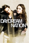 Daydream Nation 2010 720p BluRay x264-FASTHD