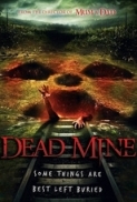 Dead.Mine.2012.720p.BluRay.x264-ROVERS-[PublicHD]