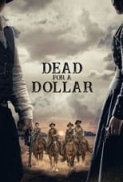 Dead.for.a.Dollar.2022.1080p.BDRIP.x264.AAC-AOC