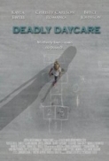 Deadly.Daycare.2014.720p.HDTV.X264.AC3.5.1-Blackjesus