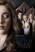 Deadly Switch (2019) Scambio Mortale. FullHD 1080p.H264 Ita Eng AC3 5.1 Sub Ita Eng MIRCrew