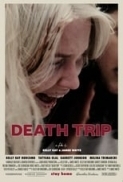 Death.Trip.2021.1080p.WEB-DL.DD2.0.H.264-EVO[TGx] ⭐