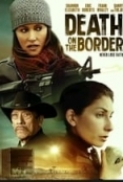 Death.On.The.Border.2023.1080p.AMZN.WEB-DL.DDP2.0.H.264-FLUX[TGx]