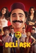 Deli.Ask.2017.1080p.WEBRip.x264.Turkish.AAC-Ozlem