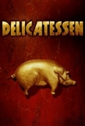 Delicatessen (1991) (1080p BluRay x265 HEVC 10bit AAC 2.0 French Tigole) [QxR]