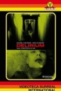 Delirium.2015.720p.BRRip.x264.AAC-ETRG