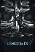 Dementia.13.2017.1080p.WEB-DL.DD5.1.H.264.CRO-DIAMOND