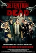 Detention Of The Dead (2012) DVDRip x264 NaNo