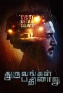 Dhuruvangal Pathinaaru (2016) 720p UNCUT HDRip x264 Eng Subs [Dual Audio] [Hindi DD 2.0 - Tamil 2.0] Exclusive By -=!Dr.STAR!=-