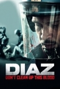 Diaz.Dont.Clean.Up.This.Blood.2012.ITALIAN.1080p.BluRay.H264.AAC-VXT