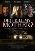 Did.I.Kill.My.Mother.2018.1080p.WEBRip.x265