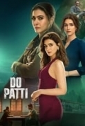 Do Patti (2024) Hindi 720p WEBDL x264 DD 5.1 .XoXo