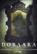 Dobaara: See Your Evil (2017) Hindi HQ CAM  x264 700MB